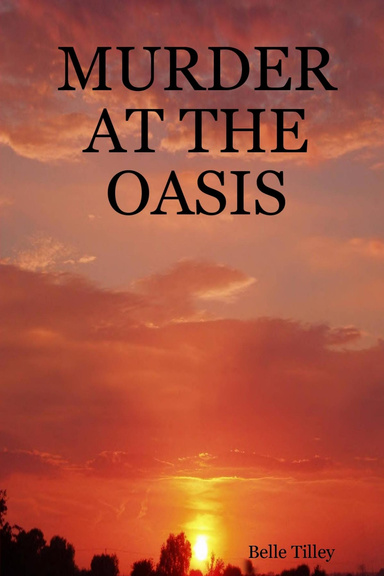 MURDER AT THE OASIS