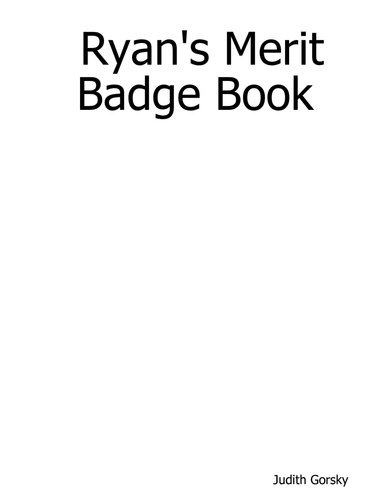 Ryan's Merit Badge Book