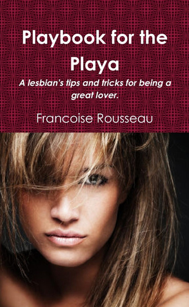 Playbook for the Playa