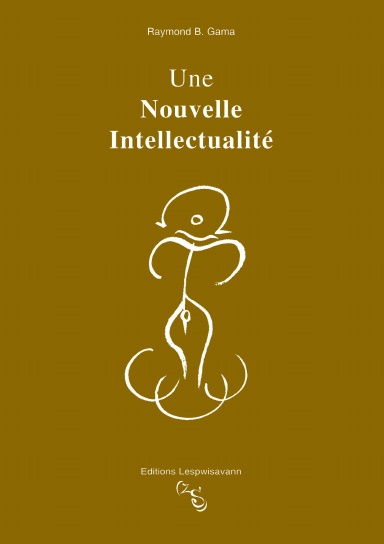 Une Nouvelle Intellectualité