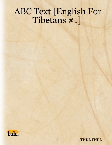 ABC Text [English For Tibetans #1]