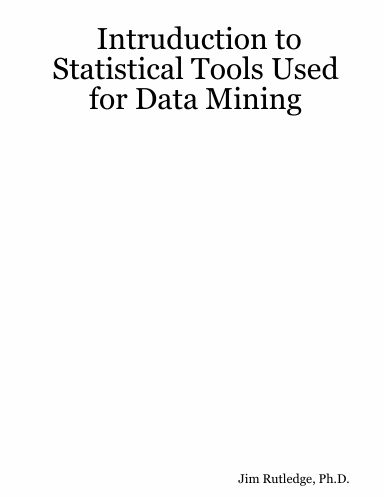 Intruduction to Statistical Tools Used for Data Mining
