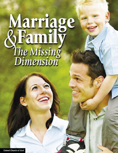 Marriage & Family: The Missing Dimension