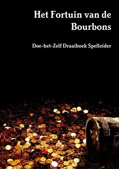 Het Fortuin van de Bourbons