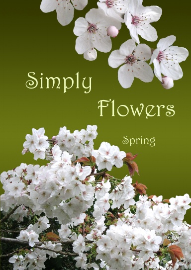Simply Flowers, Spring