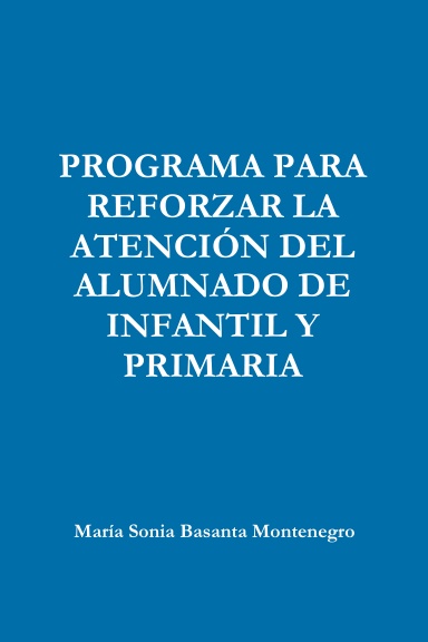 PROGRAMA PARA REFORZAR LA ATENCIÓN DEL ALUMNADO