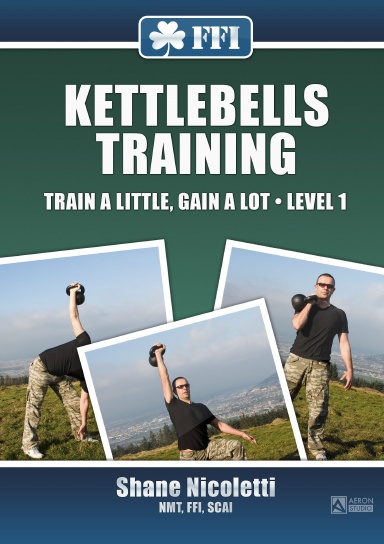 Kettlebells - Train a Little, Gain a Lot