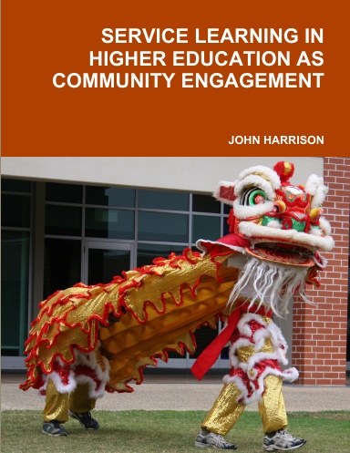 SERVICE LEARNING IN HIGHER EDUCATION AS COMMUNITY ENGAGEMENT