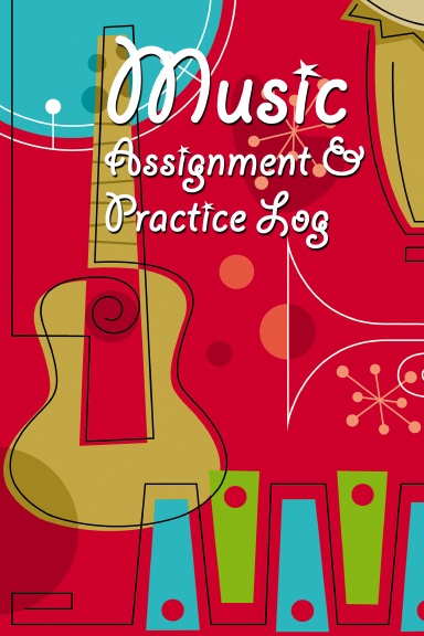 Music Assignment & Practice Log