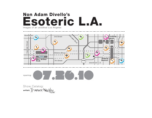 Non Adam Divello’s Esoteric L.A.; images of an unedited Los Angeles