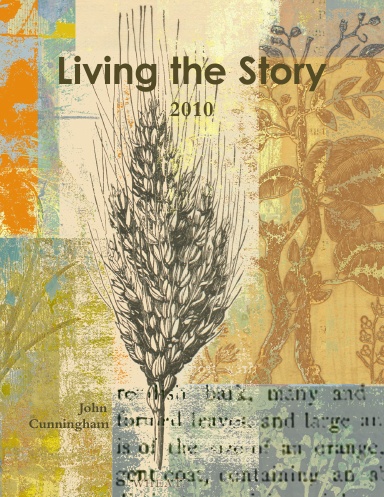 Living the Story 2010