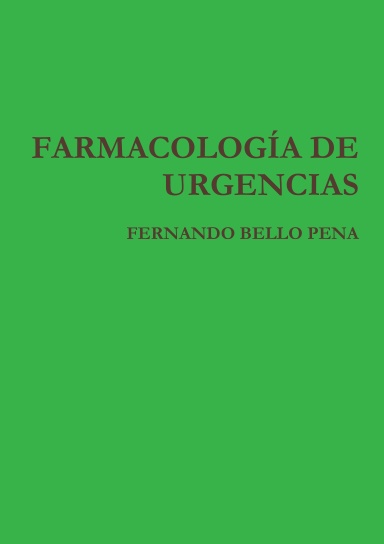 FARMACOLOGÍA DE URGENCIAS