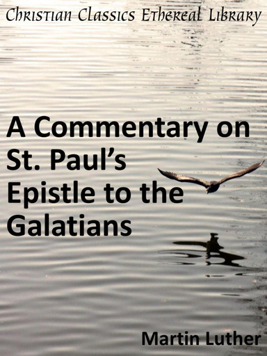Commentary on St. Paul's Epistle to the Galatians