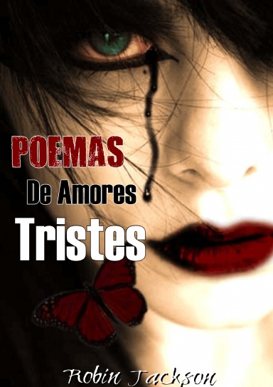 Poemas de Amores Tristes