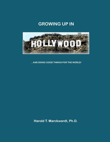 Growing Up in Hollywood