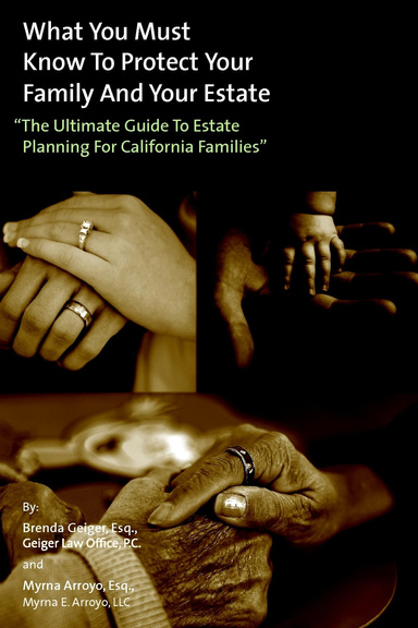 What You Must Know To Protect Your Family And Your Estate