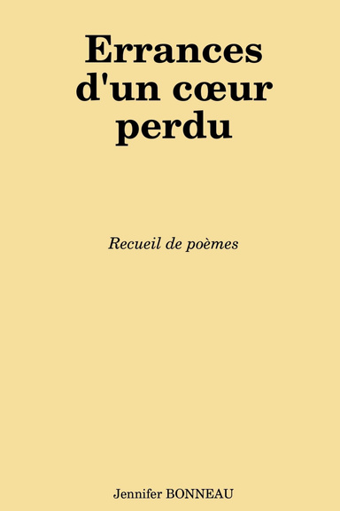 Errances d'un coeur perdu