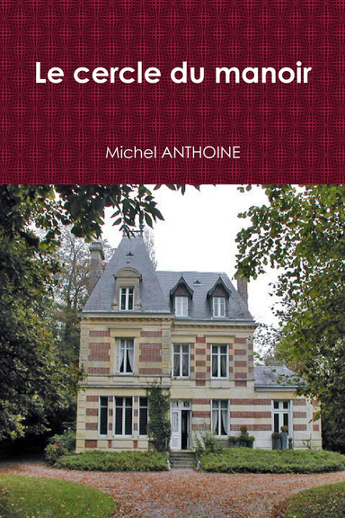 Le cercle du manoir