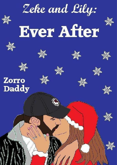 Zeke and Lily: Ever After