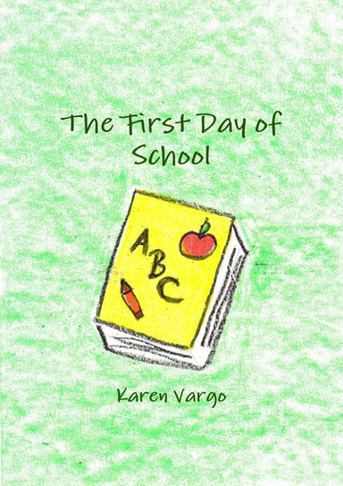 The First Day of School