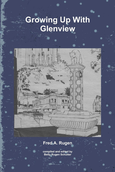 Growing Up With Glenview