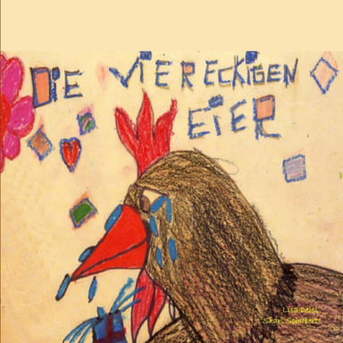 Die viereckigen Eier
