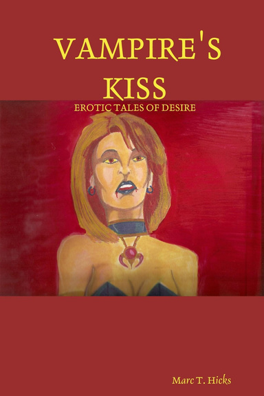 VAMPIRE'S KISS