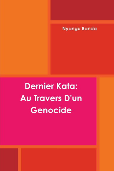 Dernier Kata: Au Travers D'un Genocide