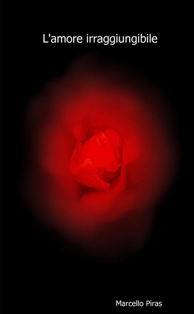 L'amore irraggiungibile