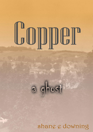 copper  a ghost