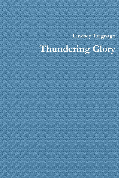 Thundering Glory