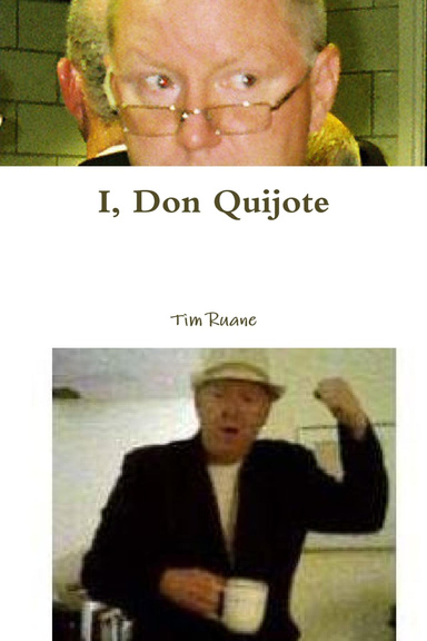I, Don Quijote