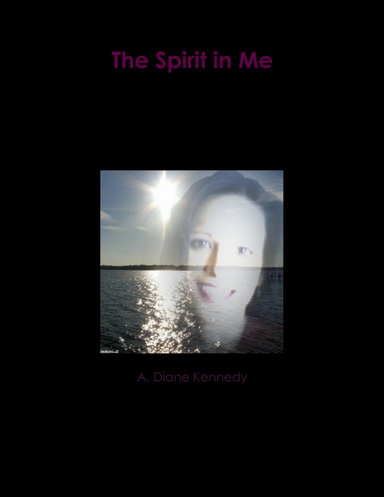 The Spirit in Me 2nd edition