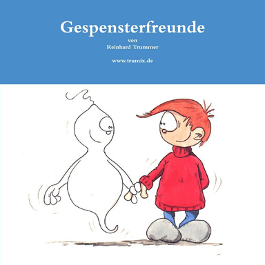 Gespensterfreunde