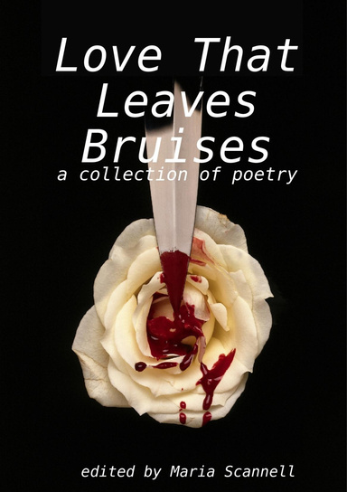 Love That Leaves Bruises