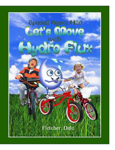 Let's Move with Hydro Flux