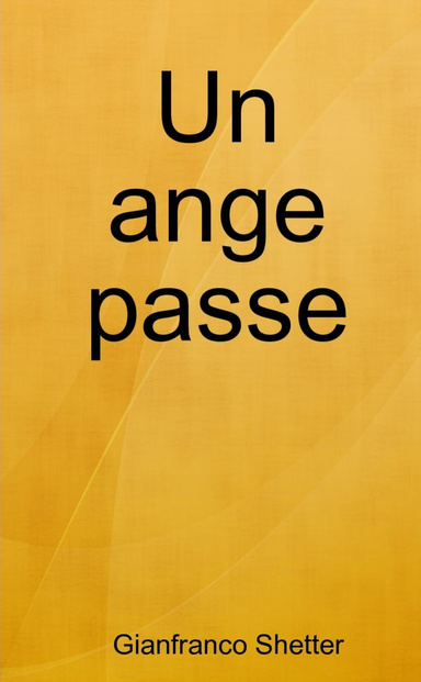Un ange passe