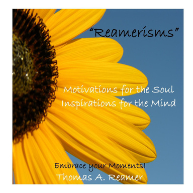 REAMERISMS - Motivations for the Soul - Inspirations for the Mind