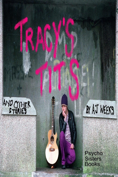 Tracy's Tits and other stories