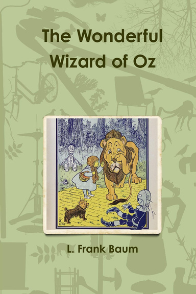 The Wonderful Wizard of Oz