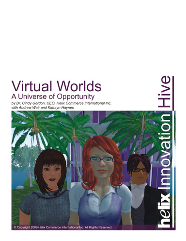 Virtual Worlds - A Universe of Opportunity