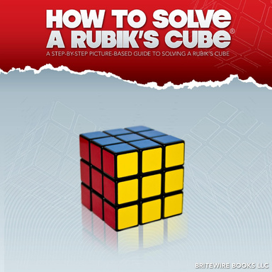 How to Solve a Rubik's Cube