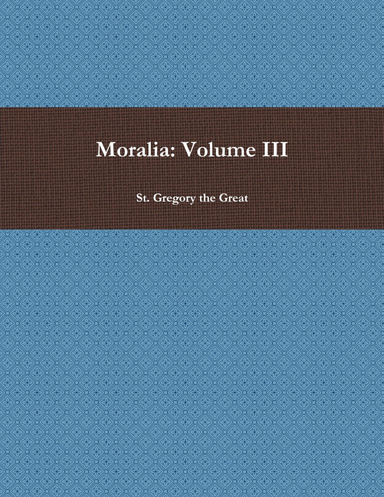 Moralia: Volume III
