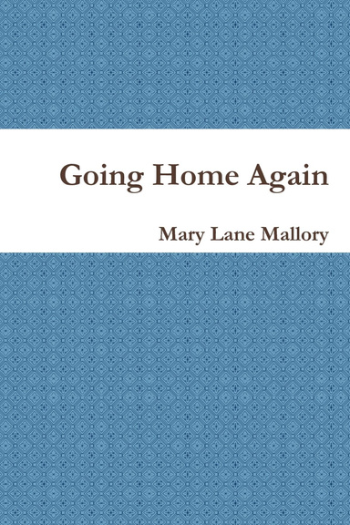 Going Home Again