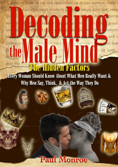 Decoding The Male Mind