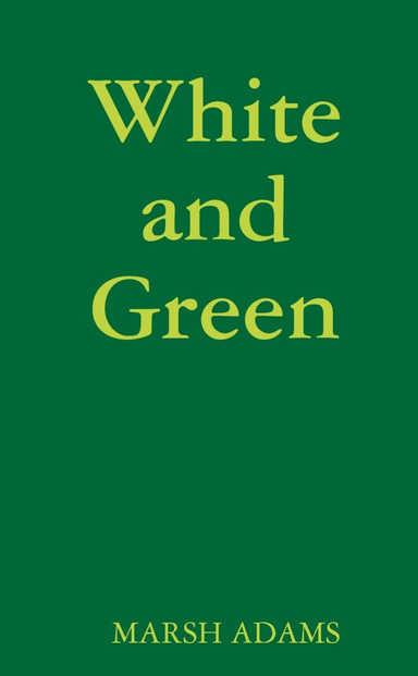White and Green