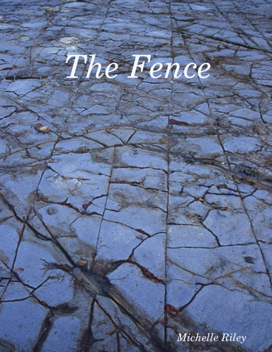 The Fence