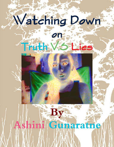 Watching Down