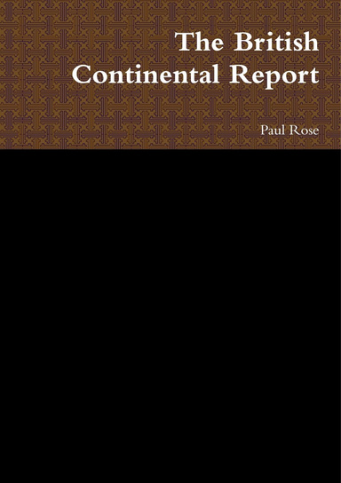 The British Continental Report