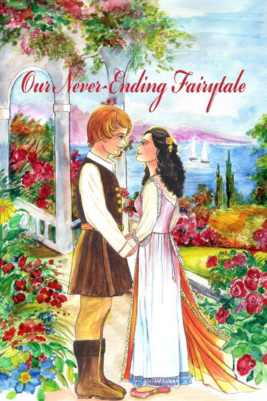 Our Never-Ending Fairytale